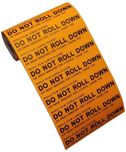 AE-101-100 - "DO NOT ROLL DOWN" 100ct Stickers - AE QUALITY FILM